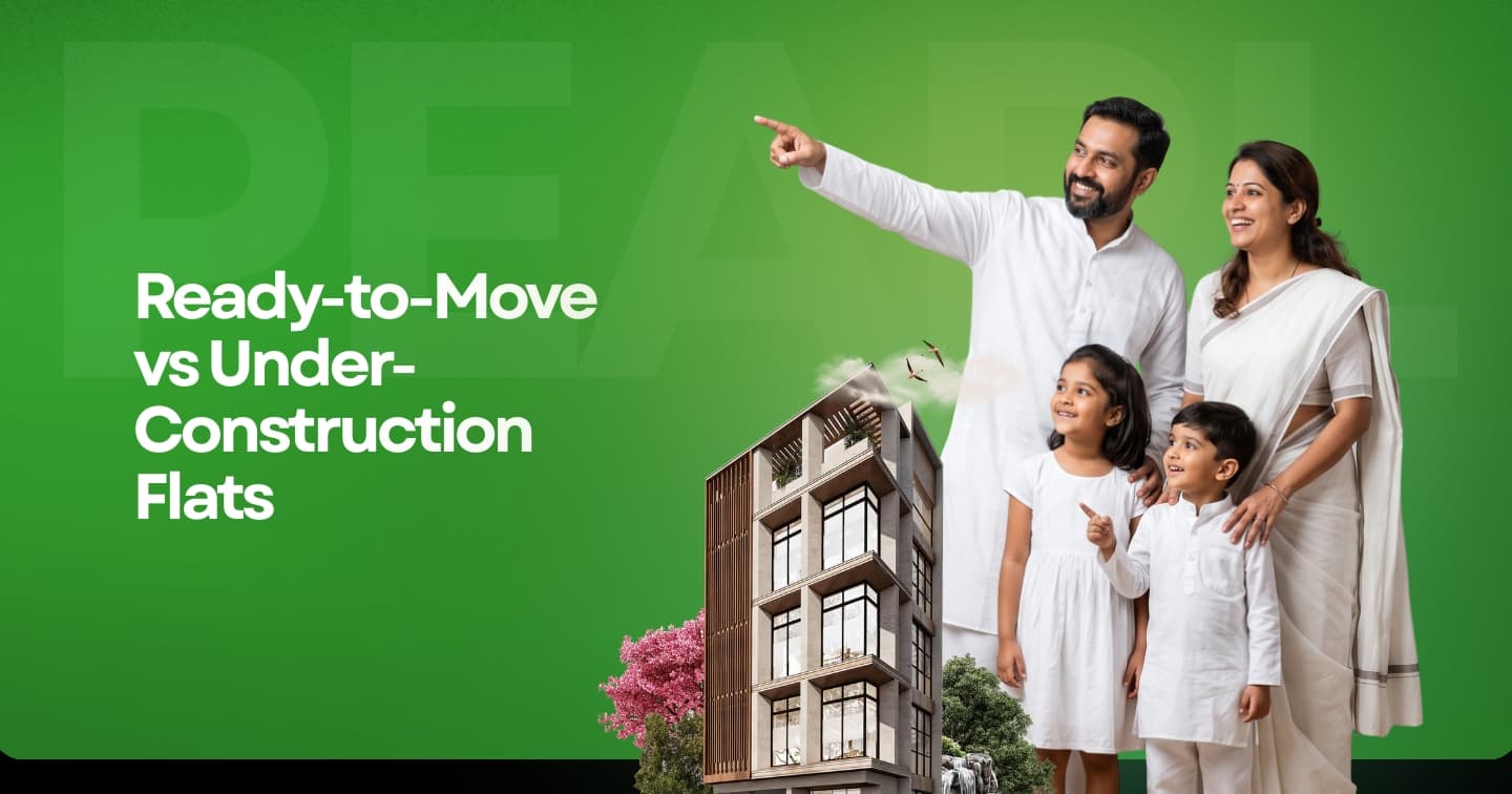 Ready-to-Move vs Under-Construction Flats: Which Is Better in 2026?